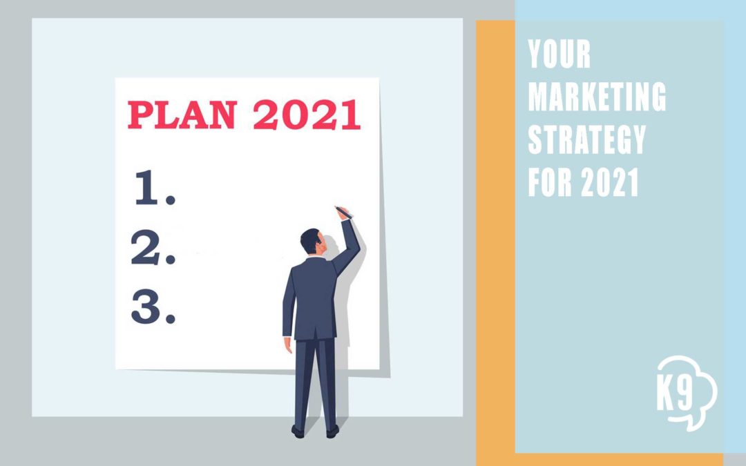 Marketing Strategy for 2021