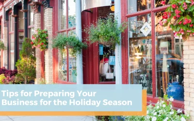 5 Tips to Prepare Your Local Business for The Holiday Season