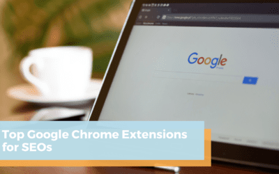 Top 6 Google Chrome Extensions for SEO in 2023