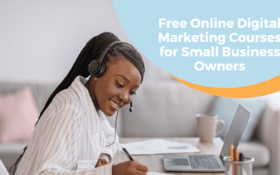17 Free Online Digital Marketing Courses for Small Business Owners